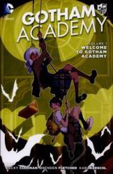 Gotham Academy Vol. 1: Welcome to Gotham Academy