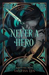 Never a Hero book jacket