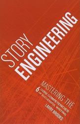 Story Engineering