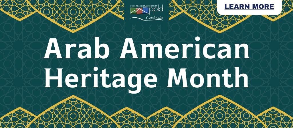 Arab American Heritage Month graphic