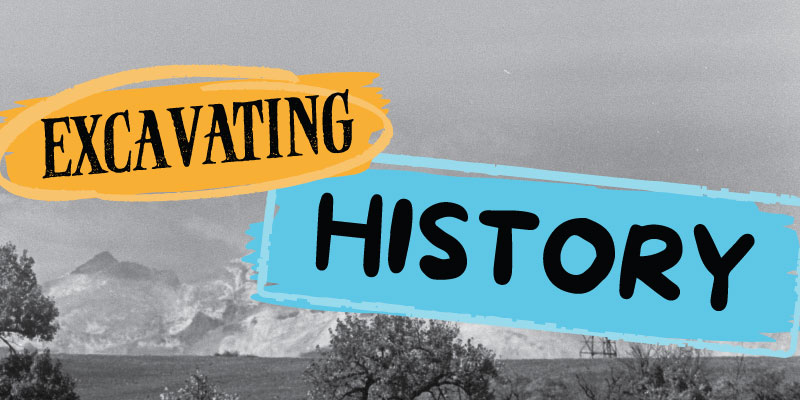 Excavating History headline with a photo of pikes peak in the background