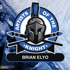 Artists of the Knight: Brian Elyo Artists of the Knight: Brian Elyo