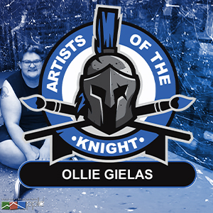 Artists of the Knight: Ollie Gielas Artists of the Knight: Ollie Gielas
