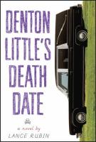 Book Review: Denton Little's Deathdate