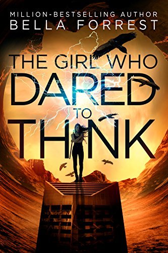 The Girl Who Dared To Think book jacket