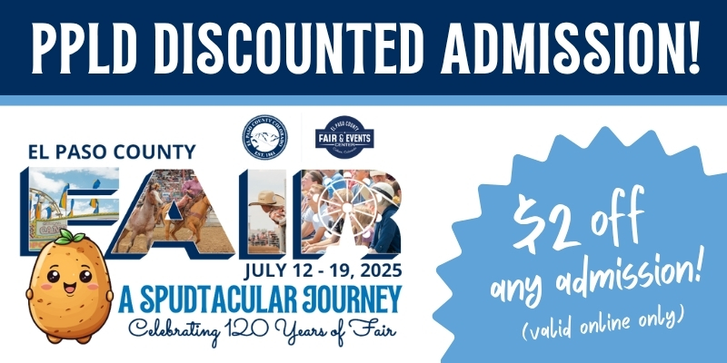 A graphic with imagery of rodeo activity, fair rides, laughing people, and a  smiling character that resembles a potato. Text reads, “El Paso County Fair, July 12 – 19. A Spudtacular Journey. Celebrating 120 years of Fair. $2 off any admission (valid online only)