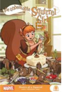 The Unbeatable Squirrel Girl: Powers of a Squirrel book jacket
