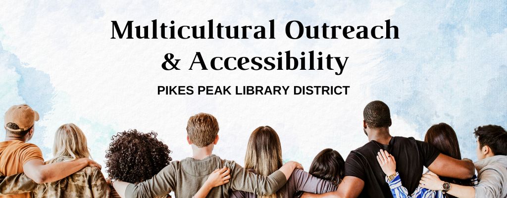 multicultural outreach and accessibility