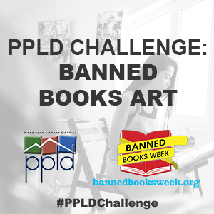 PPLD Challenge: Banned Books Art PPLD Challenge: Banned Books Art