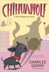 Book Review: Chihuawolf