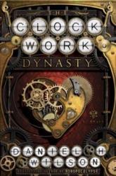 The Clockwork Dynasty