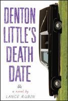 Book Review: Denton Little's Deathdate 