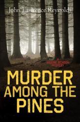 Murder Among the Pines