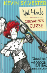 Neil Flambe and The Crusader's Curse 