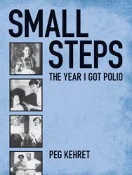 Small steps: the year I got polio