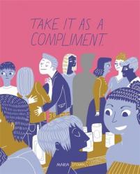 Book Review: Take it as a Compliment book cover