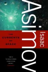 The Currents of Space