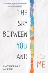 The Sky Between You and Me