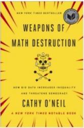 Weapons of Math Destruction image
