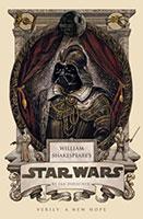 Book Review: William Shakespeare's: Star Wars: Verily, a New Hope 