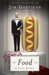 Food: A Love Story book jacket