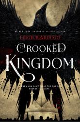 Crooked Kingdom book jacket