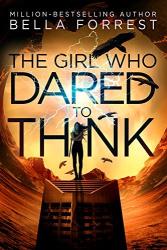 The Girl Who Dared To Think book jacket