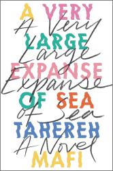 A Very Large Expanse of Sea book jacket