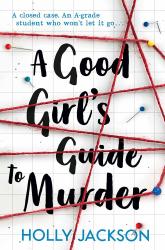 A Good Girl's Guide to Murder book jacket