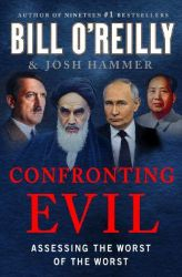 Confronting Evil: Assessing the Worst of the Worst Book Jacket