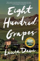 Eight Hundred Grapes book jacket