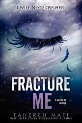 Fracture Me book jacket