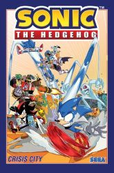 Sonic the Hedgehog, Vol. 5: Crisis City Book Jacket