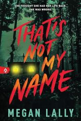 That's Not My Name book jacket