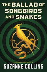 The Ballad of Songbirds and Snakes book jacket