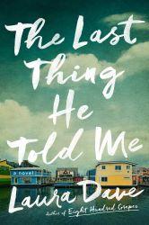 The Last Thing He Told Me book jacket