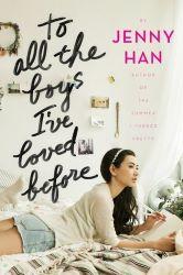To All the Boys I've Loved Before book jacket