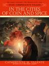 In the Cities of Coin & Spice