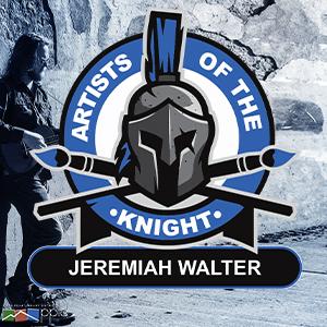 Artists of the Knight: Jeremiah Walter