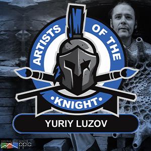 Artists of the Knight: Yuriy Luzov