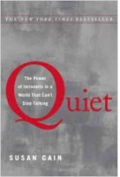 Quiet: The Power of Introverts in a World That Can't Stop Talking book jacket
