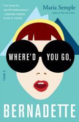 Book Review: Where'd You Go, Bernadette