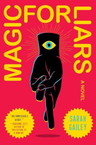 Magic for Liars book jacket