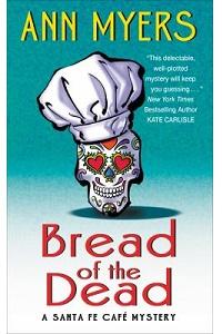 Book cover for Bread of the Dead by Ann Myers