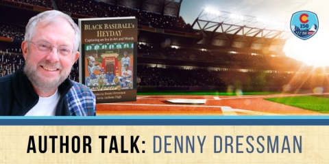 Photo of Denny Dressman next to his book with the text “Author Talk: Denny Dresssman” with a baseball field in the background.  