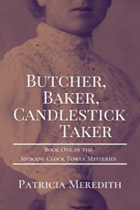 Cover image of Butcher, Baker, Candlestick Taker by Patricia Meredith