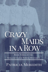 Cover image of Crazy Maids in a Row by Patricia Meredith