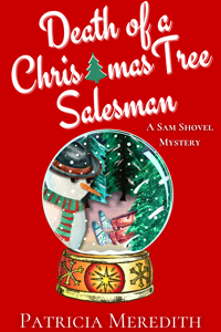 Cover image of Death of a Christmas Tree Salesman by Patricia Meredith