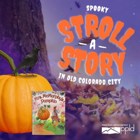 Graphic with a pumpking with the text "Spooky Stroll A Story in Old Colorado City"