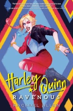 Harley Quinn Ravenous Book Jacket Harley Quinn Ravenous Book Jacket